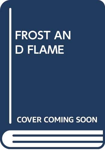 9780671833664: Title: The Frost and the Flame