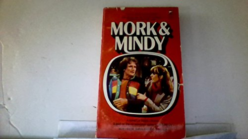 Imagen de archivo de Mork Mindy Novel a la venta por Wonder Book