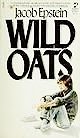 Stock image for Wild Oats for sale by ThriftBooks-Dallas