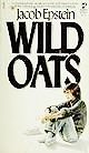 9780671833930: Wild Oats