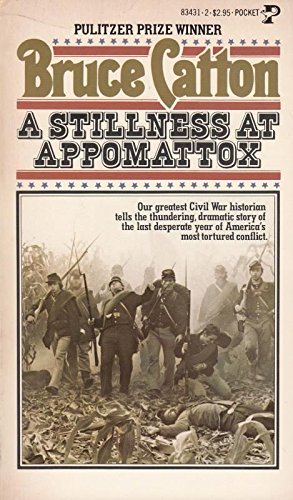 9780671834319: A Stillness of Appomattox