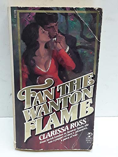 Beispielbild fr Fan the Wanton Flame zum Verkauf von Second Chance Books & Comics