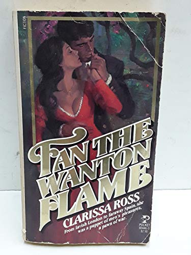 Imagen de archivo de Fan the Wanton Flame a la venta por Second Chance Books & Comics