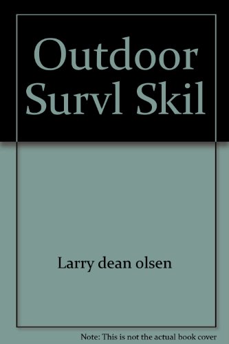 Stock image for Outdoor Survival Skills for sale by Half Price Books Inc.