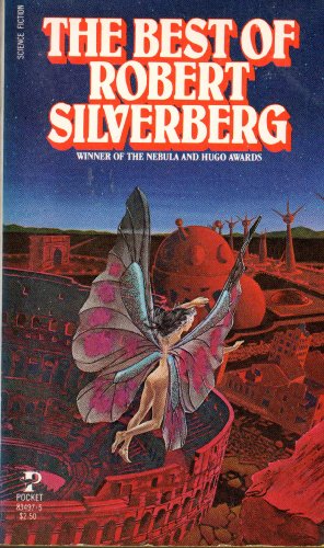 9780671834975: Title: The Best of Robert Silverberg