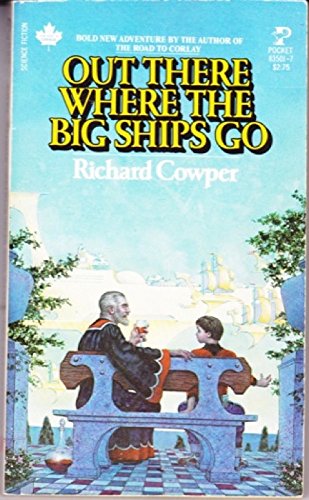 Beispielbild fr Out There Where the Big Ships Go zum Verkauf von Wonder Book