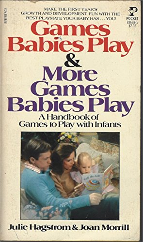 Beispielbild fr Games Babies Play zum Verkauf von Jenson Books Inc