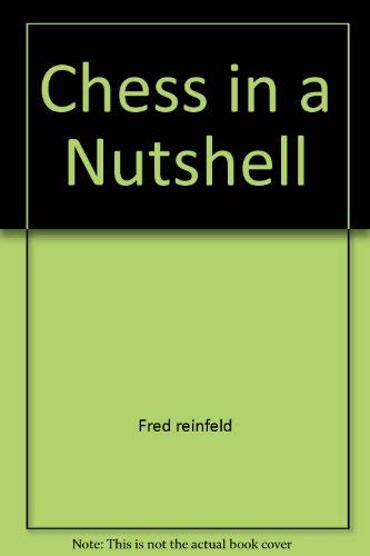 Immagine dell'editore per Chess in a Nutshell venduto da ThriftBooks-Dallas
