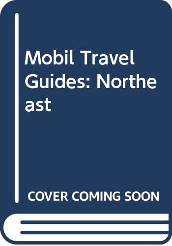 Beispielbild fr Mobil Travel Guide Northeast zum Verkauf von Robinson Street Books, IOBA