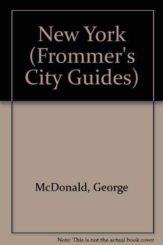 Frommer's New York, 1993 (9780671846824) by McDonald, George