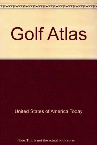 Stock image for USA Today Golf Atlas for sale by Once Upon A Time Books