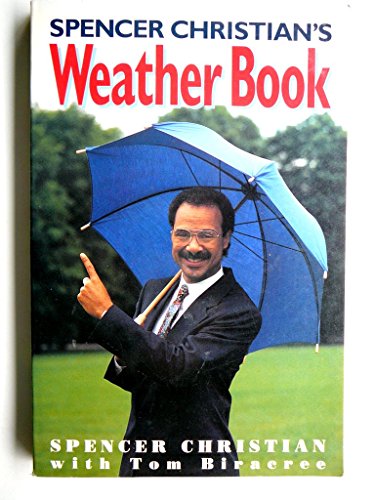 Stock image for Spencer Christian's Weather Book for sale by Bargain Finders of Colorado