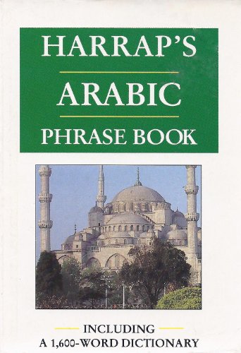 Stock image for Harrap's Arabic Phrase Book (English and Arabic Edition) for sale by Wonder Book
