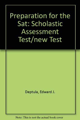 Preparation for the Sat: Scholastic Assessment Test/New Test (9780671848330) by Joan U. Levy