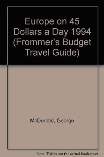 Beispielbild fr Frommer's Budget Travel Guide: Europe on $50 a Day, 1994 zum Verkauf von ThriftBooks-Dallas