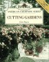 9780671850432: Cutting Gardens (Burpee American Gardening Series)