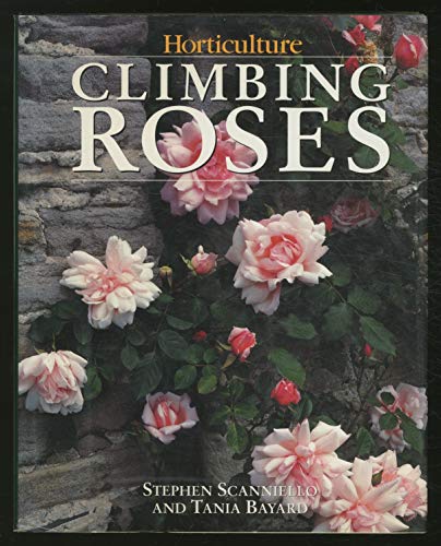 Climbing Roses. A horticulture book.