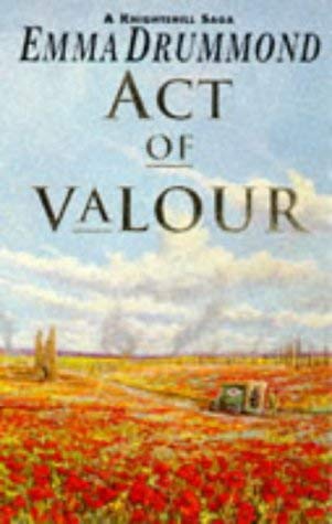 Beispielbild fr Act of Valour: v. 3 (Knightshill saga) zum Verkauf von WorldofBooks