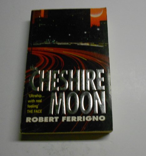 Imagen de archivo de The Cheshire Moon a la venta por Books From California