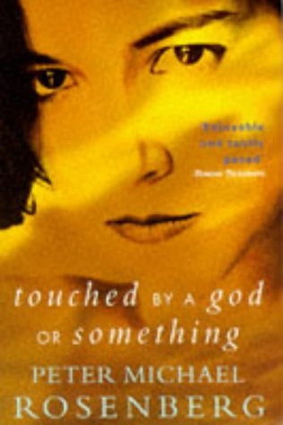 Stock image for Touched by a God or Something for sale by WorldofBooks