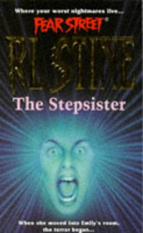 9780671851293: The Stepsister (Fear Street, No. 9)