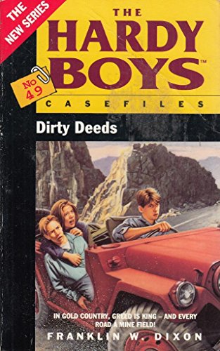 9780671851576: Dirty Deeds: No. 49 (Hardy Boys Casefiles S.)