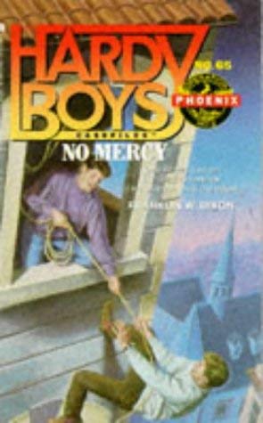 No Mercy (Hardy Boys Casefiles) (9780671851736) by Dixon, Franklin W.