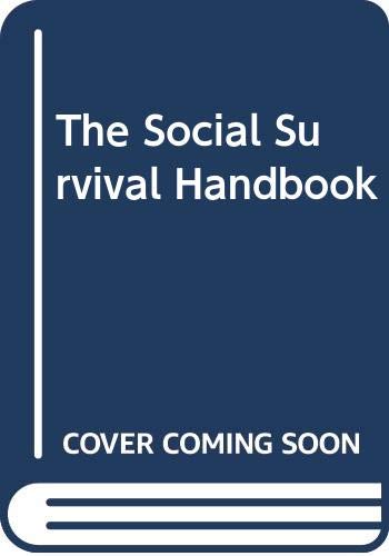 Beispielbild fr The Social Survival Handbook zum Verkauf von WorldofBooks