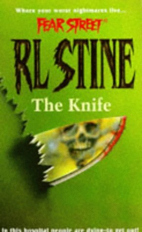 9780671853716: The Knife (Fear Street, No. 14)