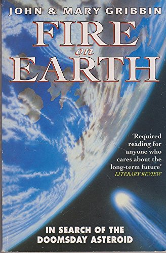 Stock image for Fire on Earth. In Search of the Doomsday Asteroid. for sale by Frans Books