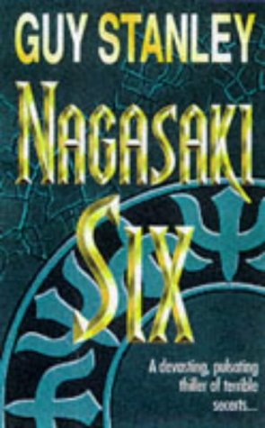 9780671855703: Nagasaki Six