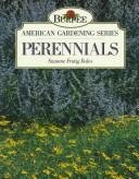 Stock image for Burpee American Garden Perennials for sale by ThriftBooks-Dallas