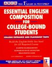 Imagen de archivo de Arco Essential English Composition for College-Bound Students: College Entrance and Placement Tests a la venta por Half Price Books Inc.