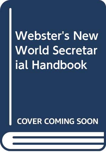 Webster's New World Secretarial Handbook - Merriam-Webster; English, In Plain