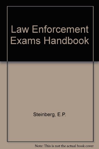 Stock image for Law Enforcement Exams Handbook Steinberg, Eve P. for sale by TheJunkStore