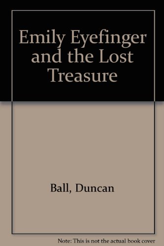 9780671865351: Emily Eyefinger and the Lost Treasure