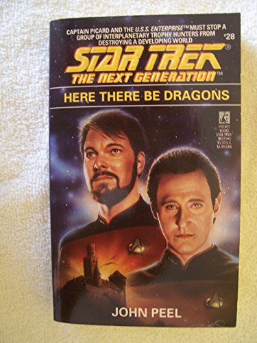 Beispielbild fr Here There Be Dragons (Star Trek The Next Generation, No 28) zum Verkauf von Wonder Book