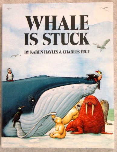 Beispielbild fr Whale Gets Stuck zum Verkauf von Better World Books