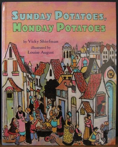 Imagen de archivo de Sunday Potatoes, Monday Potatoes a la venta por Wonder Book