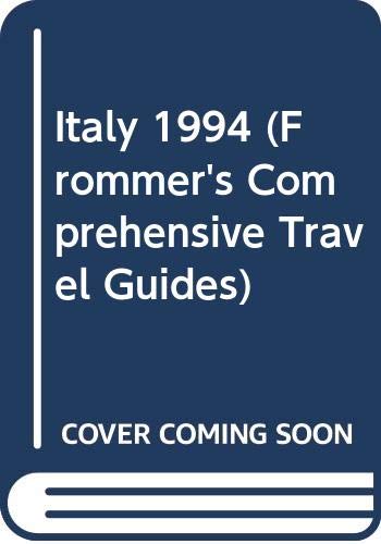 9780671866112: Italy 1994 (Frommer's Comprehensive Travel Guides) [Idioma Ingls]
