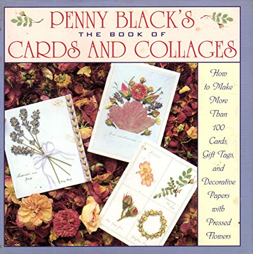 Beispielbild fr Penny Black's the Book of Cards and Collages zum Verkauf von SecondSale