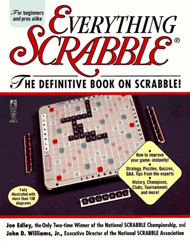 Stock image for Everything Scrabble: Official National Scrabble Association a-to-Z for sale by Wonder Book