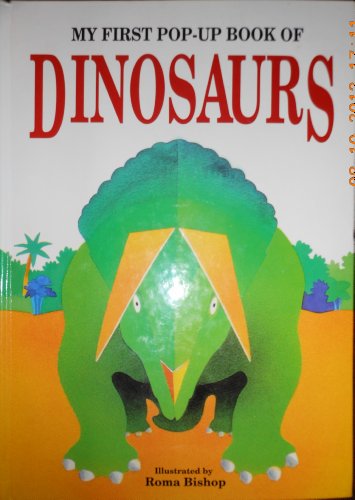 Beispielbild fr My First Pop-Up Book of Dinosaurs zum Verkauf von SecondSale