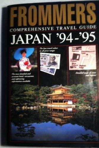 Imagen de archivo de Japan 1994-95 (Frommer's Complete Guides) a la venta por Bahamut Media
