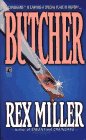 Butcher (9780671868826) by Rex Miller