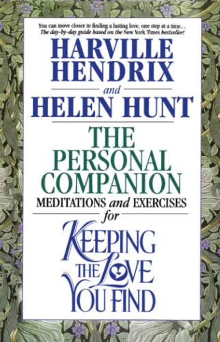 9780671868840: The Personal Companion : Meditations and Exercises for Keeping the Love you Find