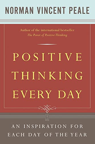 Stock image for Positive Thinking Every Day: An Inspiration for Each Day of the Year for sale by Gulf Coast Books