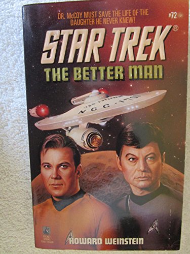 Stock image for The Better Man (Star Trek, Book 72) for sale by Orion Tech