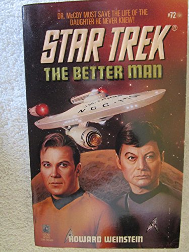 Stock image for The Better Man (Star Trek, Book 72) for sale by SecondSale