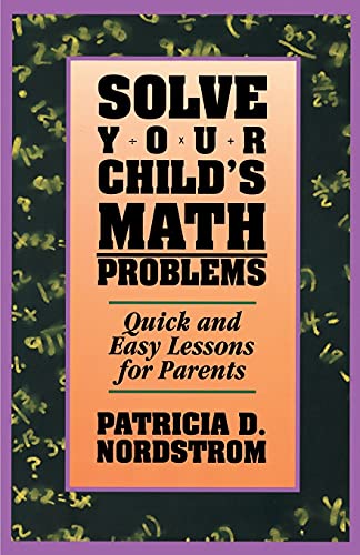 Beispielbild fr Solve Your Children's Math Problems zum Verkauf von Better World Books